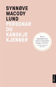 Bokanmeldelse: Personar du kanskje kjenner, Synnøve Macody Lund, Samlaget 2015